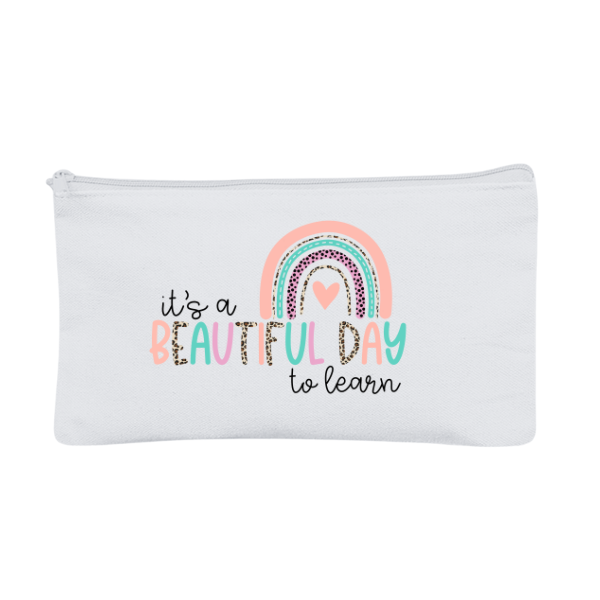 It's A Beautiful Day To Learn | Makeup Pouch