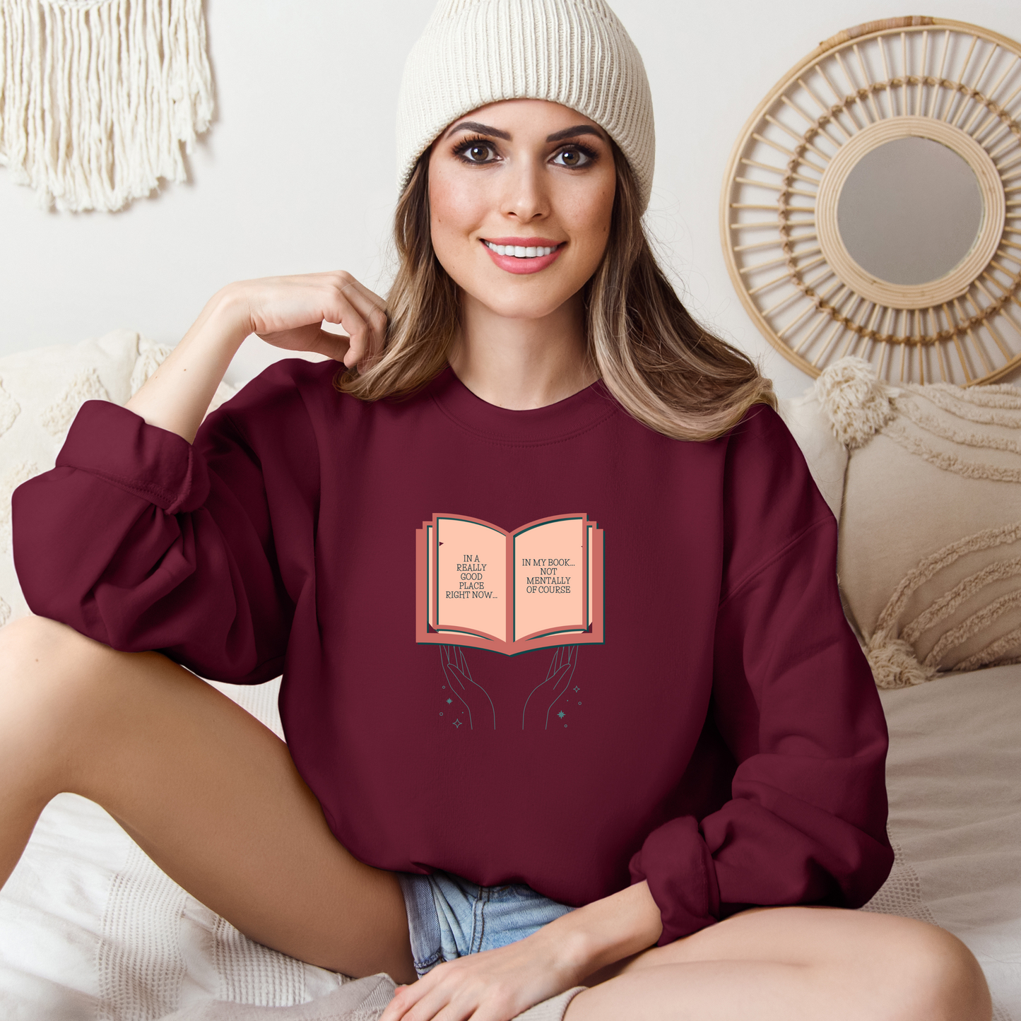 I'm In A Good Place Right Now | Adult Sweatshirt