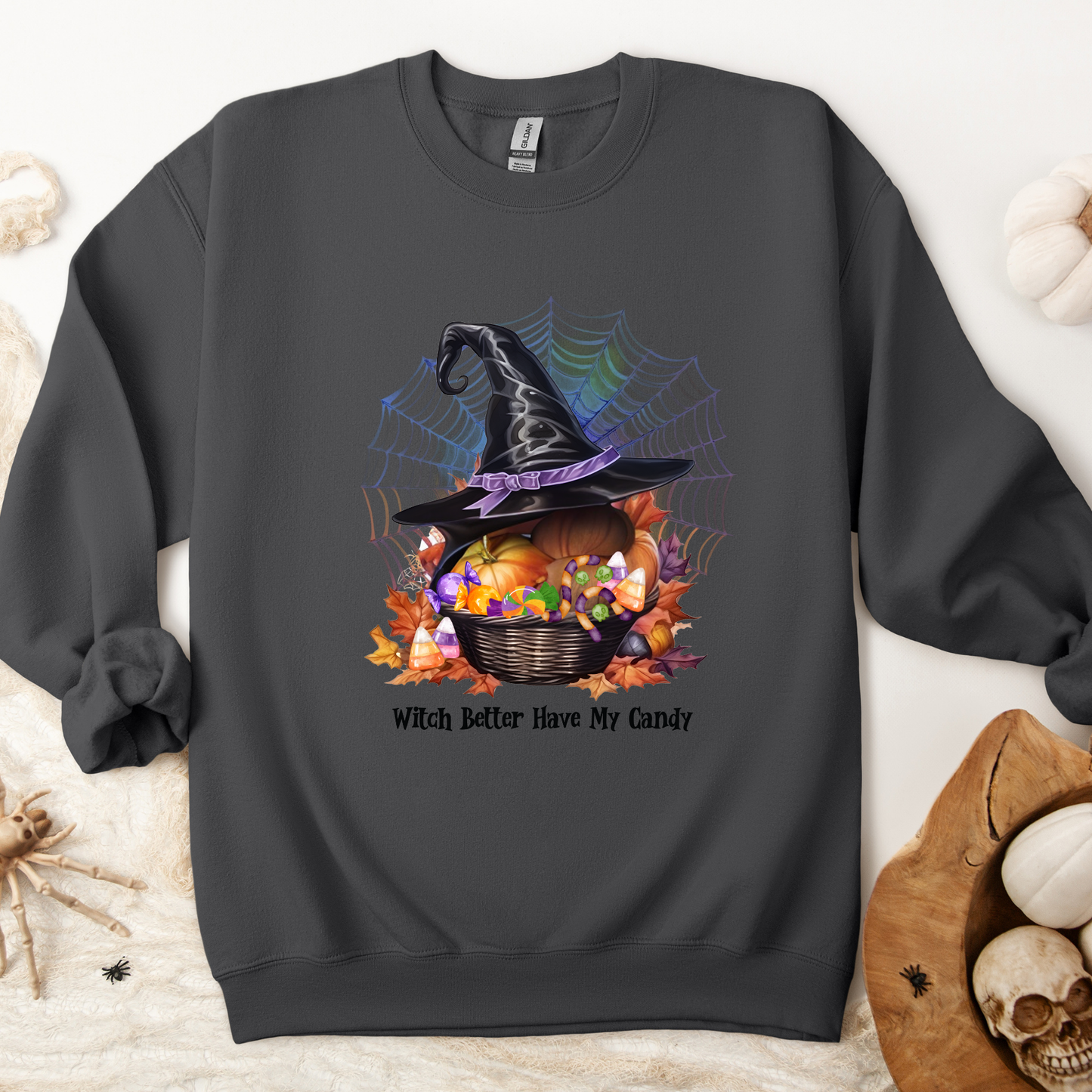 Witch Better Have My Candy | Adult Sweatshirt