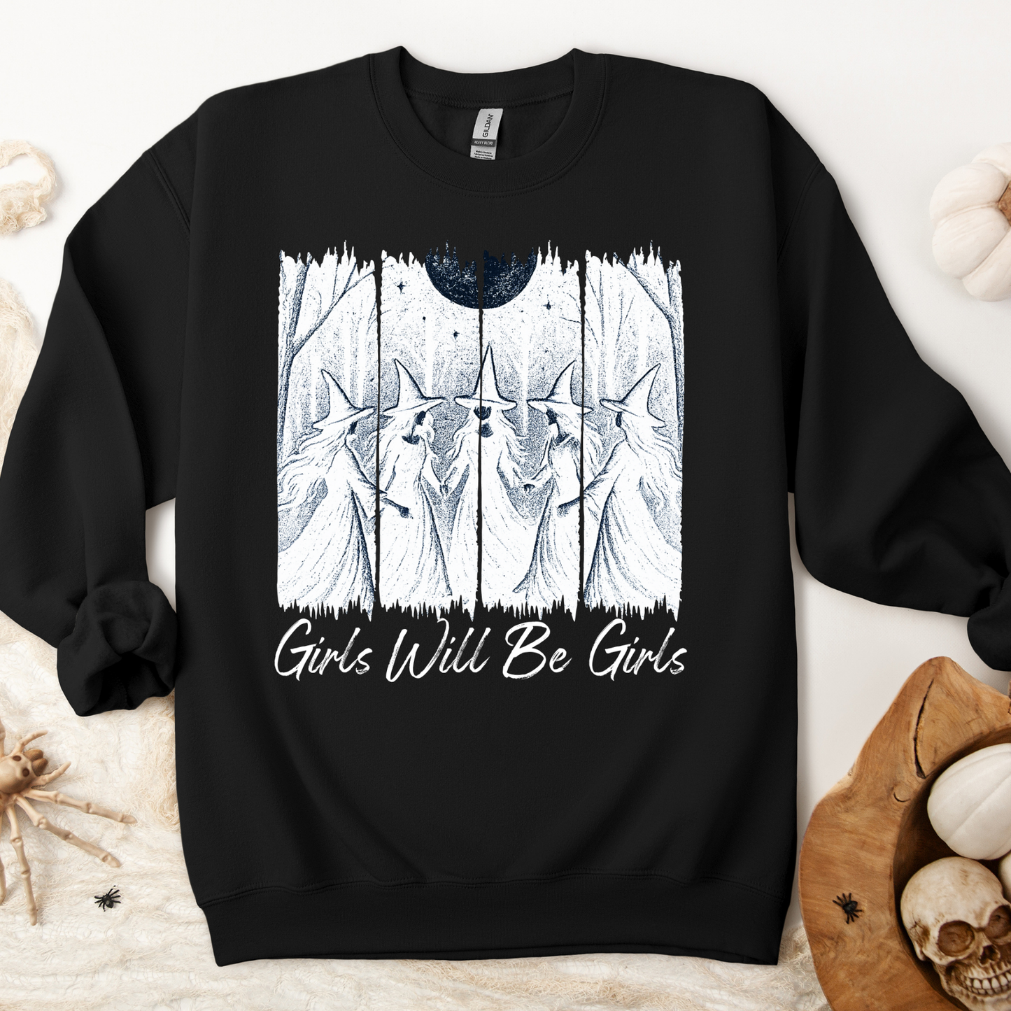 Girls Will Be Girls Salem Witch Coven | Adult Sweatshirt