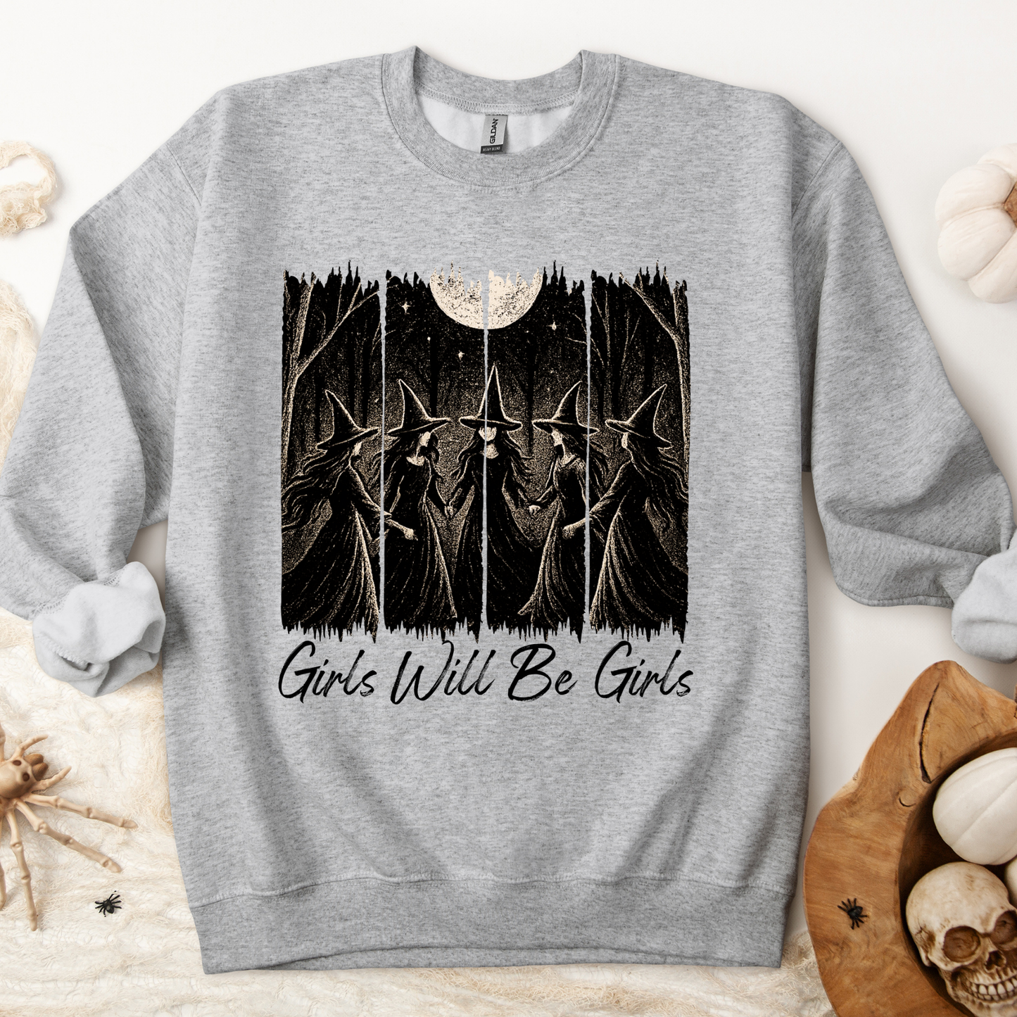 Girls Will Be Girls Salem Witch Coven | Adult Sweatshirt