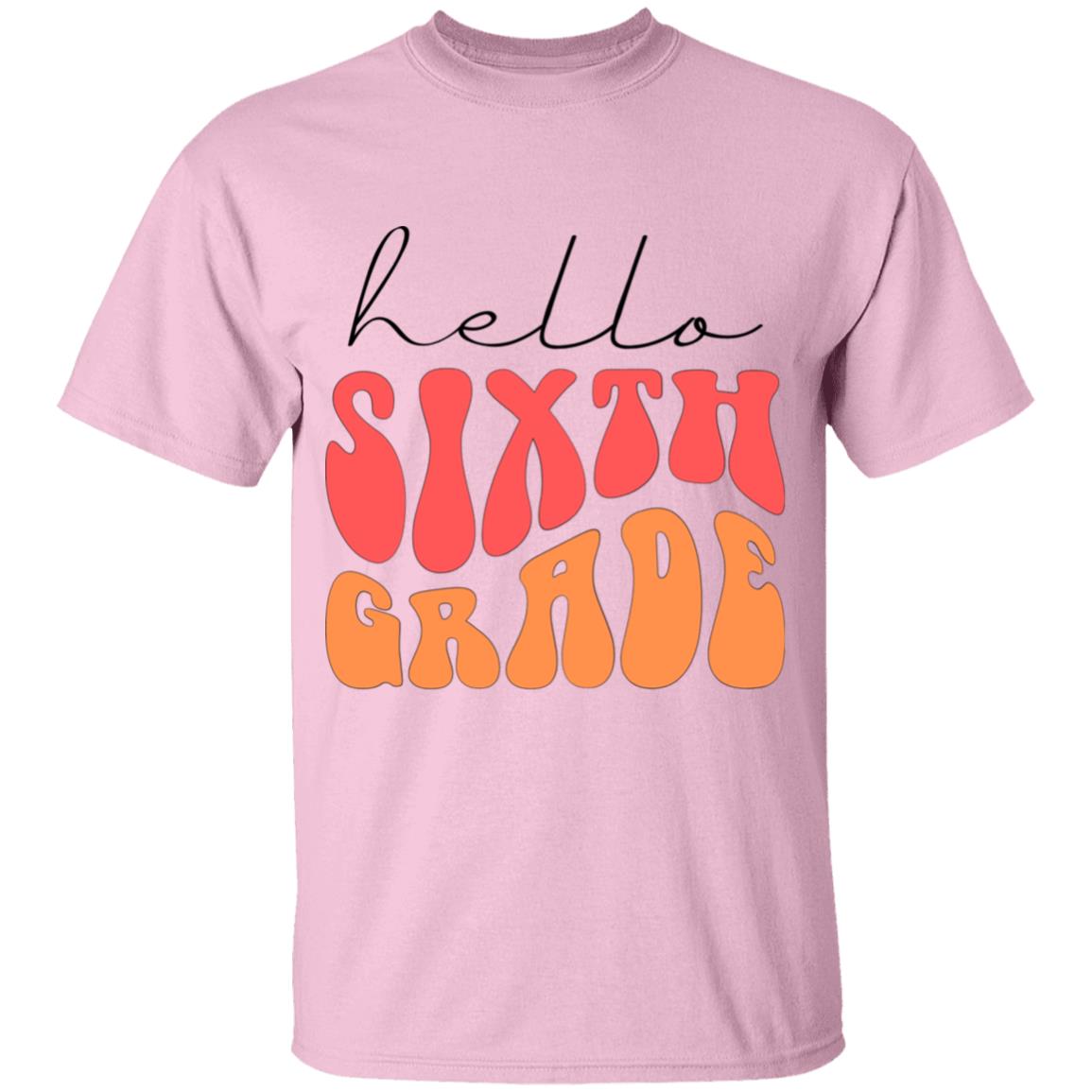 Hello Sixth Grade Retro Pink | Youth and Adult T-Shirts