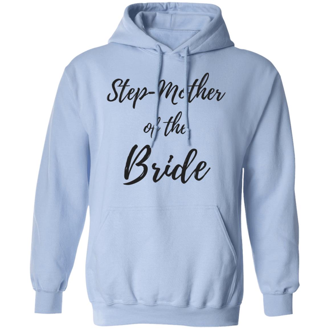 Step-Mother of the Bride | Pullover Hoodie