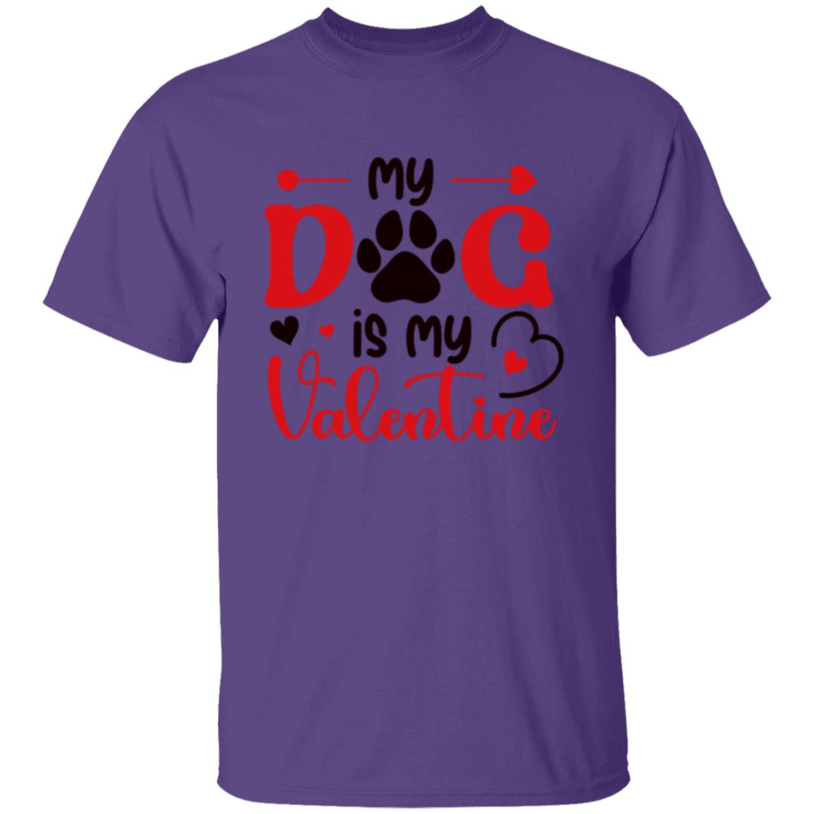 My Dog Is My Valentine | Adult T-Shirt