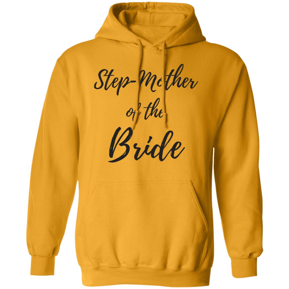 Step-Mother of the Bride | Pullover Hoodie