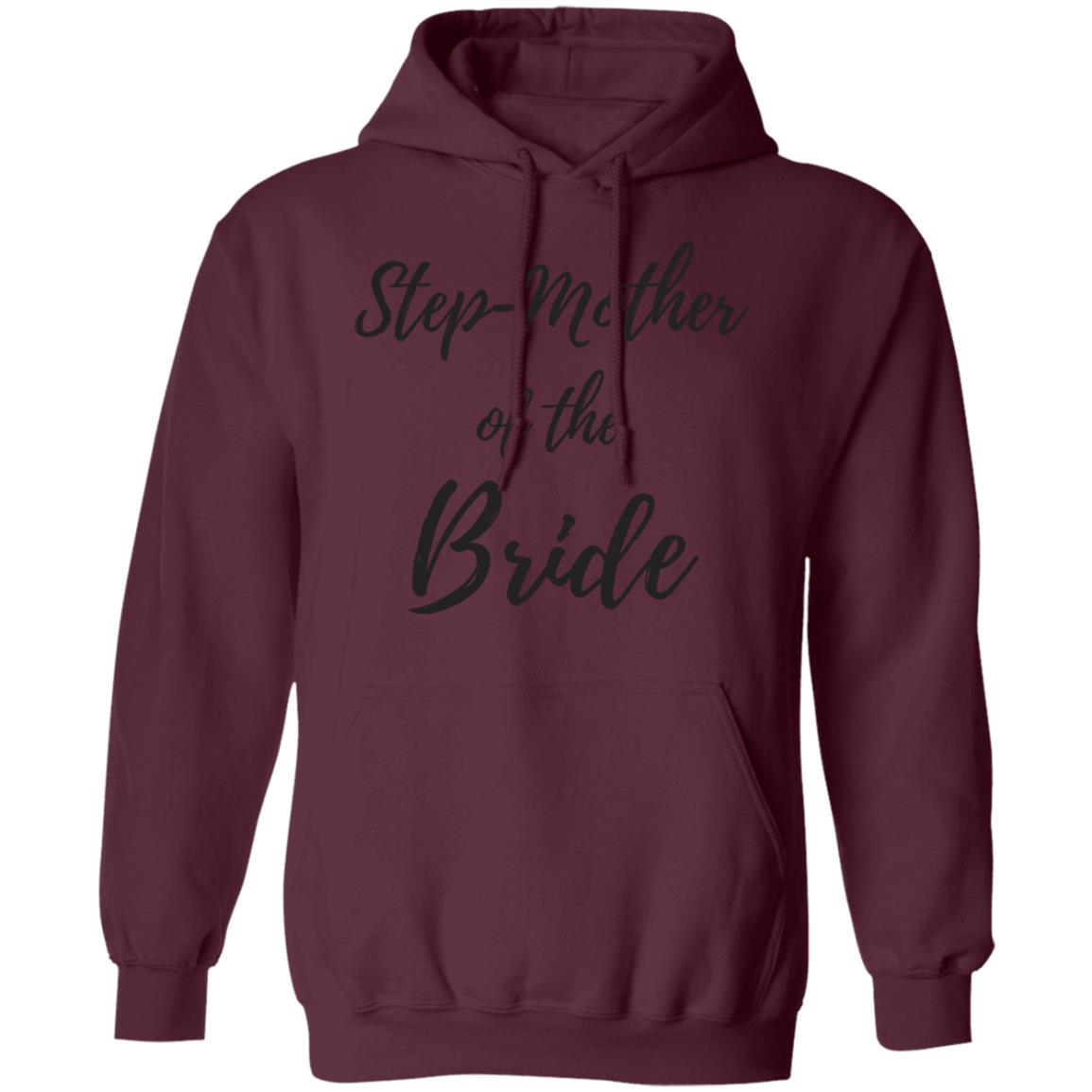 Step-Mother of the Bride | Pullover Hoodie