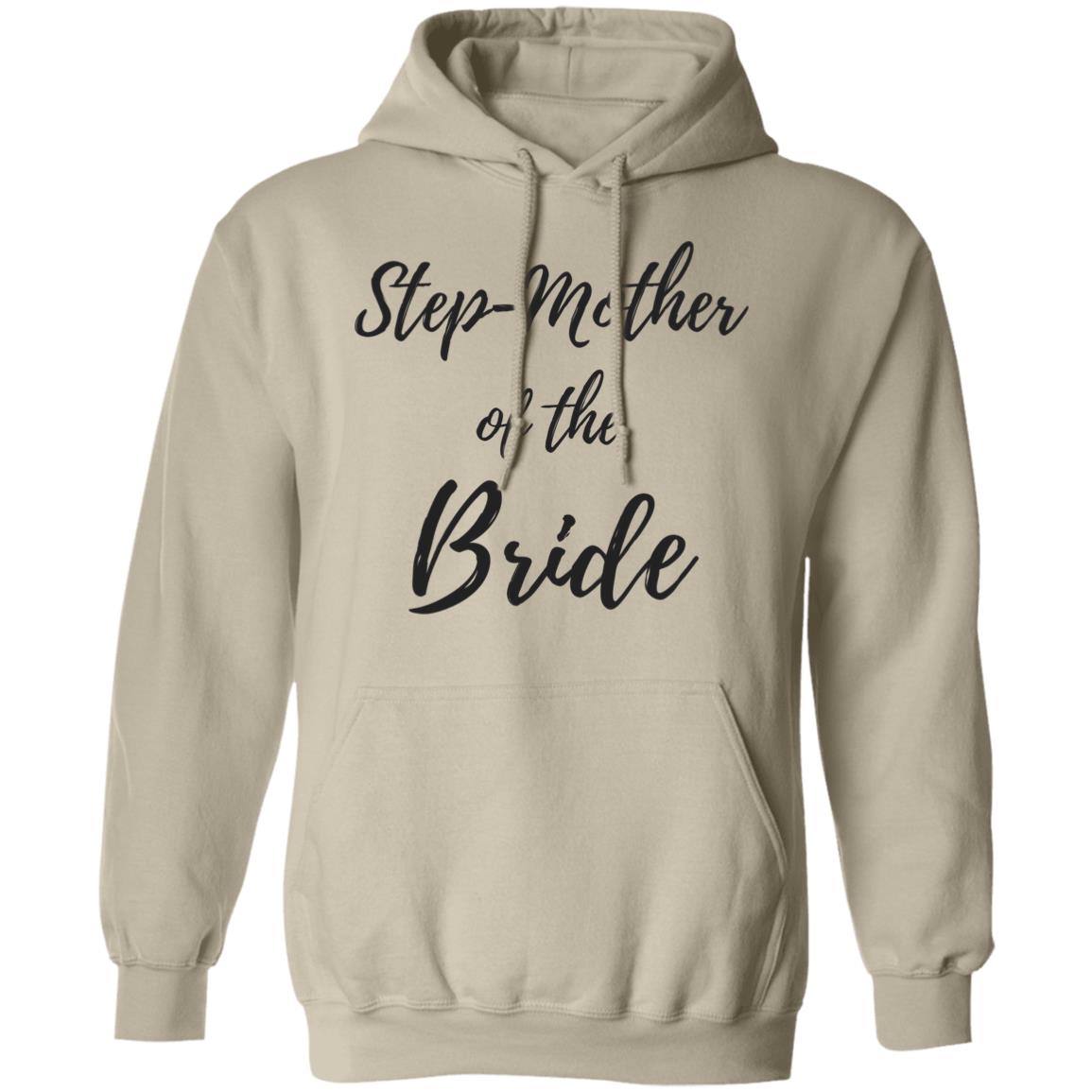 Step-Mother of the Bride | Pullover Hoodie