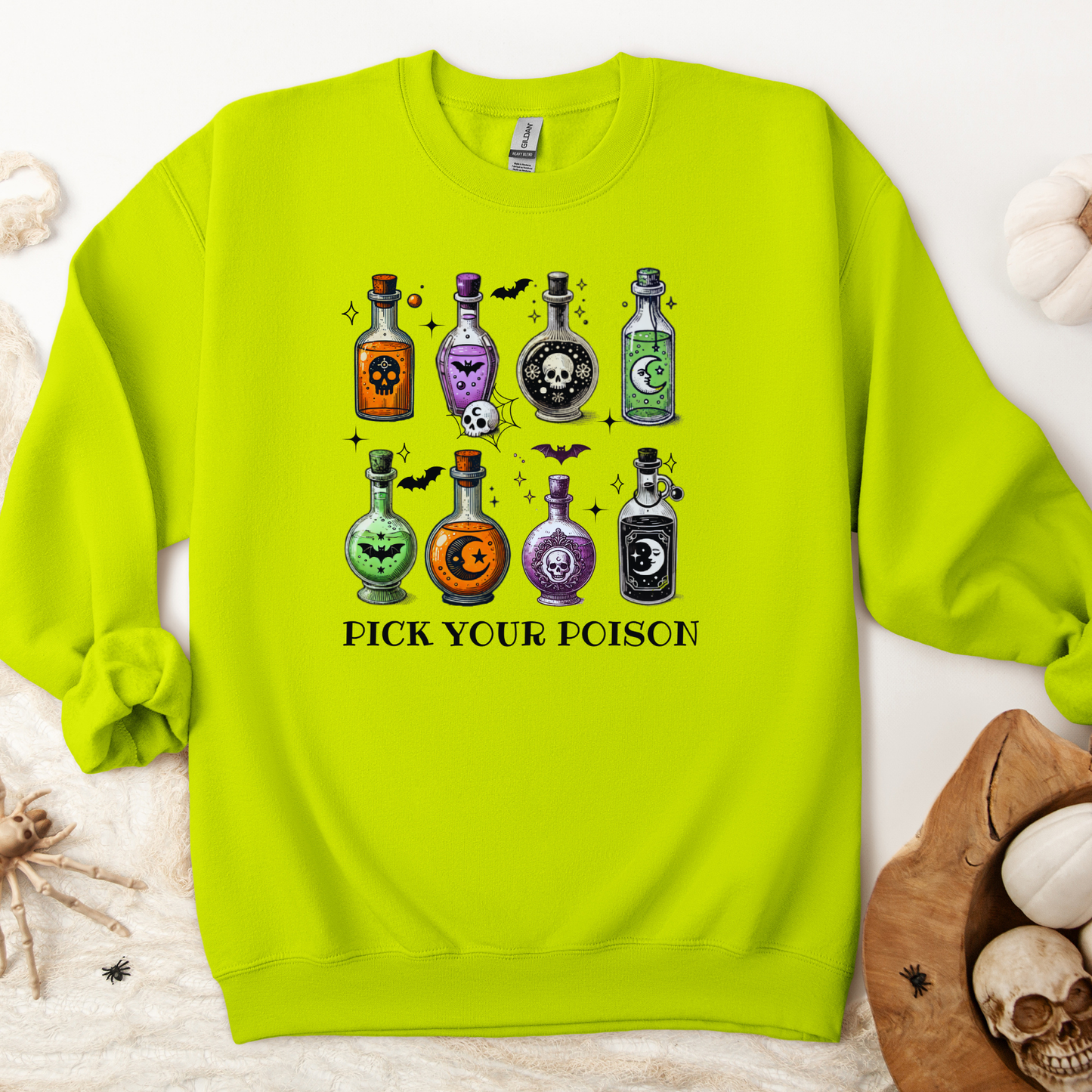 Pick Your Poison | Adult T Sweatshirt