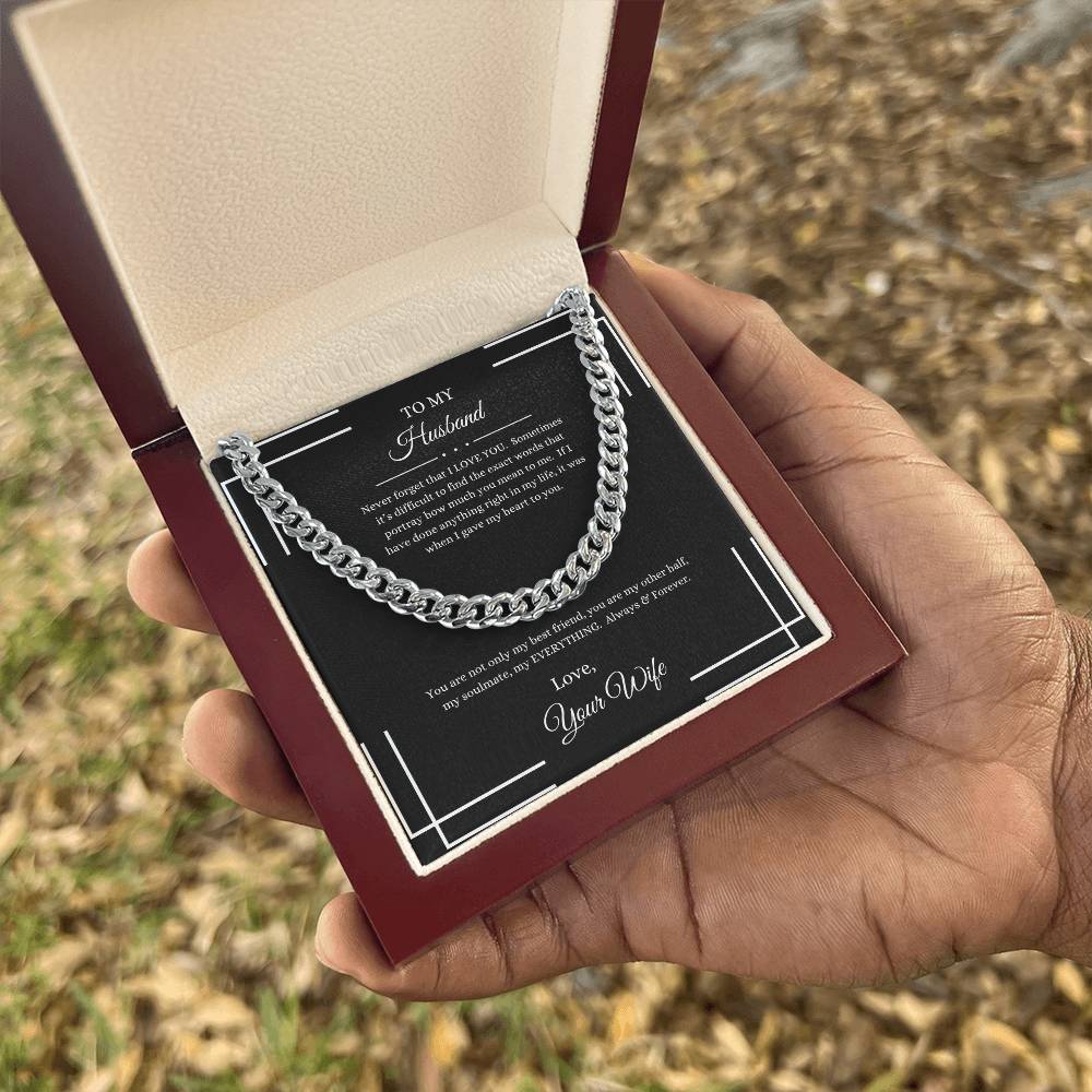 To My Husband, Never Forget I Love You | Cuban Chain Necklace