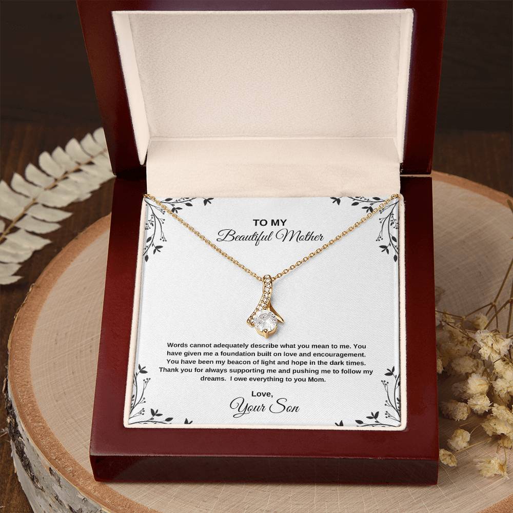To My Beautiful Mother, Love Your Son | Alluring Necklace (White or Yellow Gold)