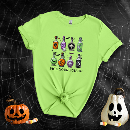 Pick Your Poison | Adult T-Shirt