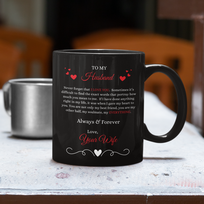 To My Husband, Love Your Wife | 11 oz mug
