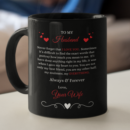 To My Husband, Love Your Wife | 15oz Mug