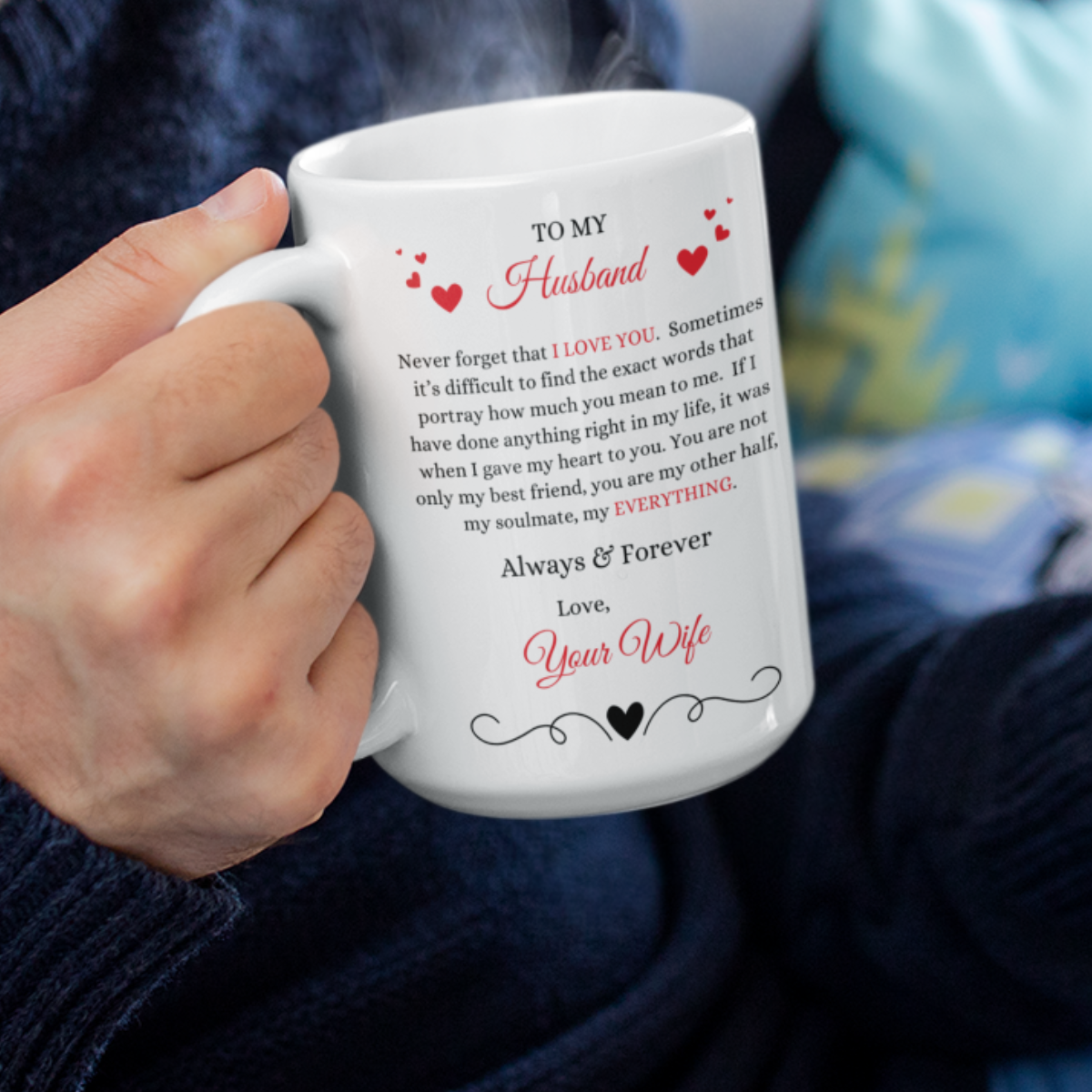 To My Husband, Love Your Wife | 15oz Mug