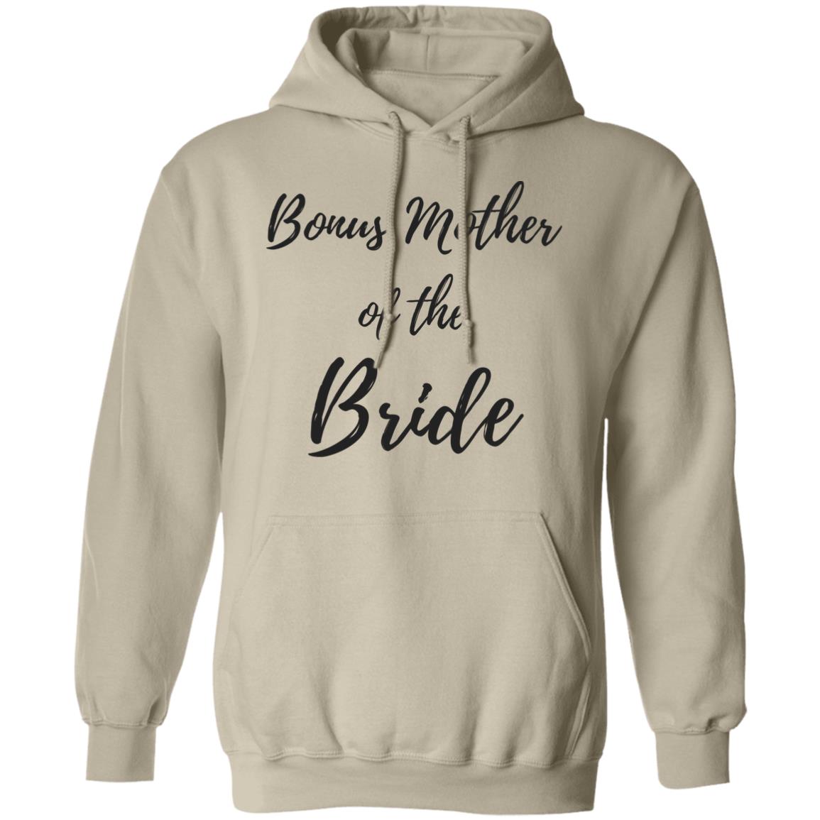 Bonus Mother of the Bride | Pullover Hoodie