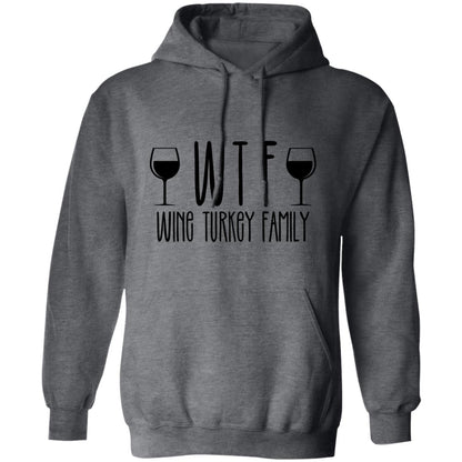 Wine Turkey Family WTF | Adult Pullover Hoodie