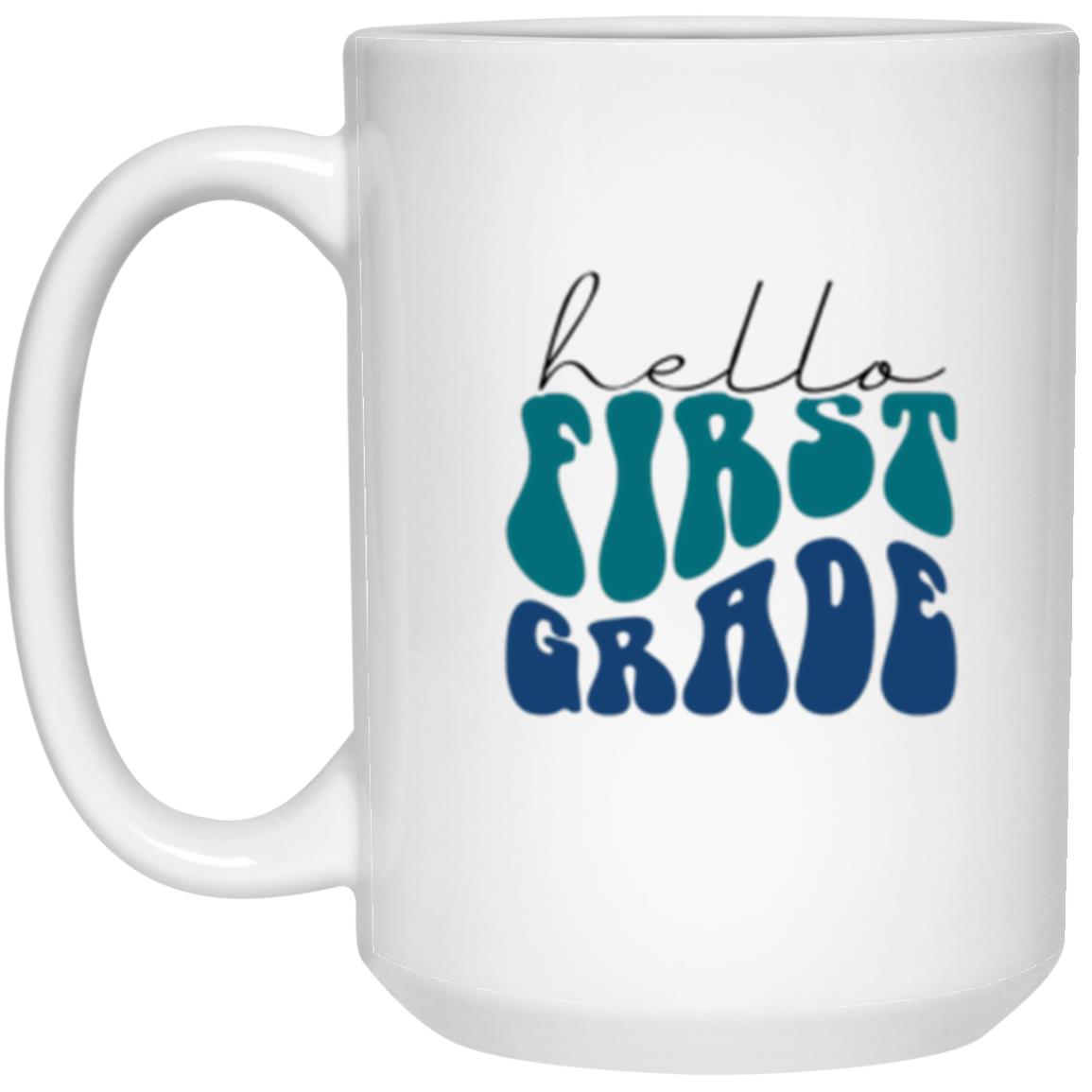 Hello First Grade Retro Blue | 15 oz. White Mug