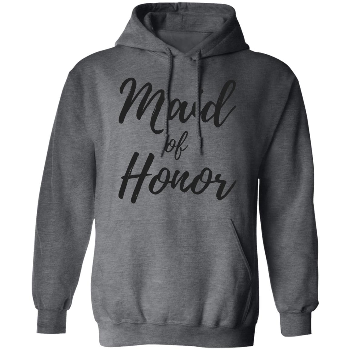 Maid of Honor | Pullover Hoodie