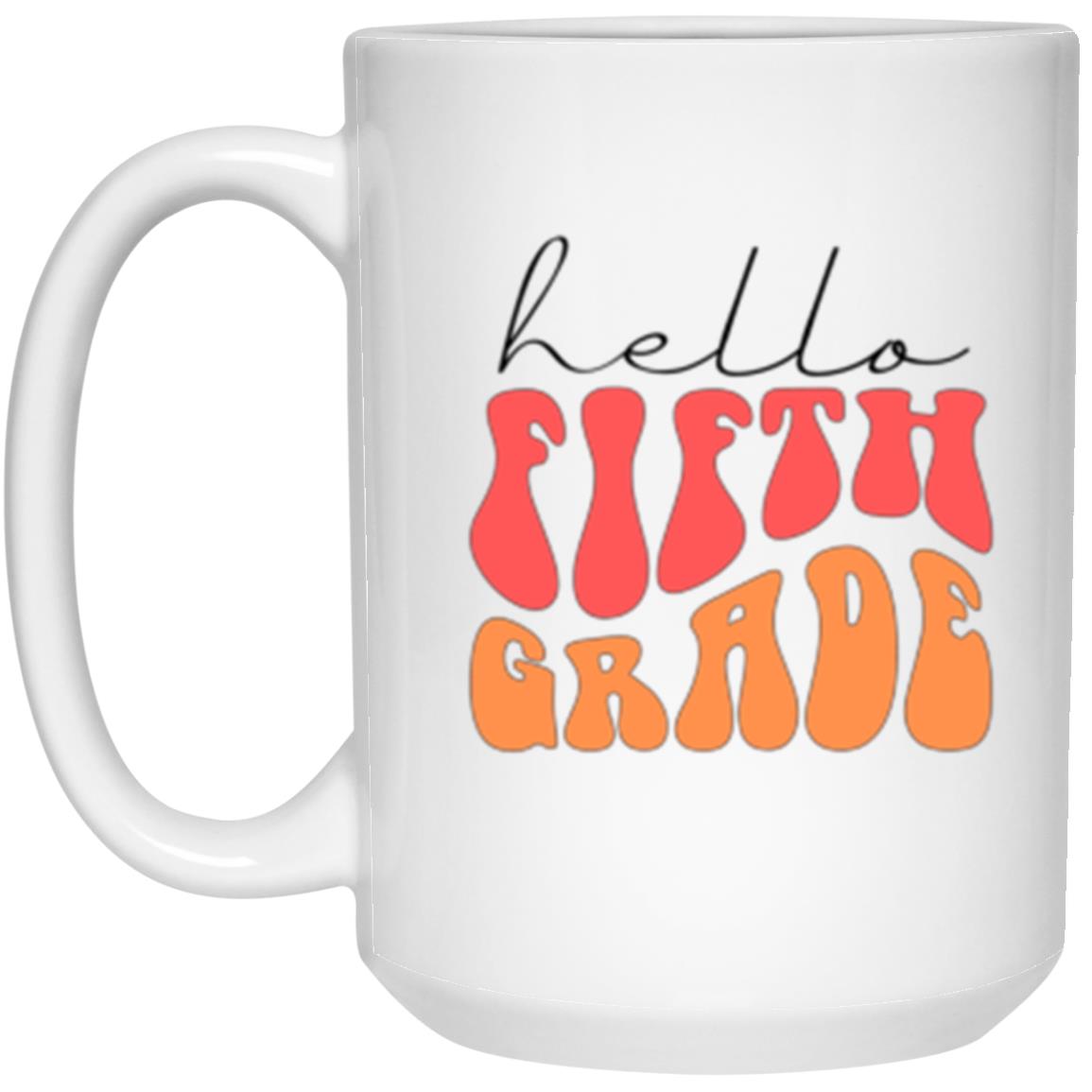 Hello Fifth Grade Retro Pink | 15 oz. White Mug