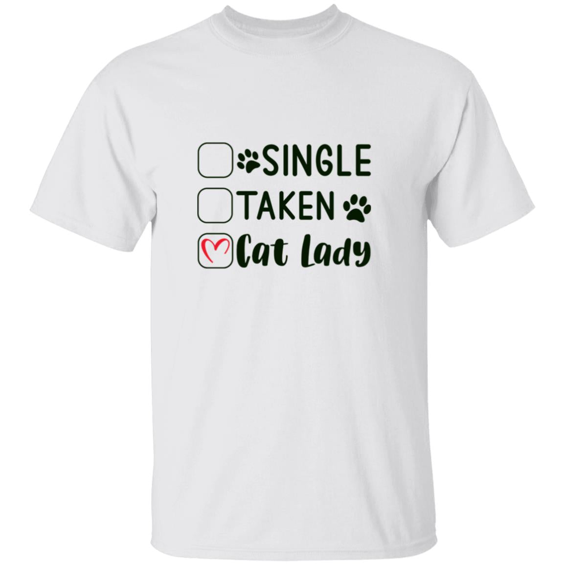 Single, Taken, Cat Lady | Adult T-Shirt