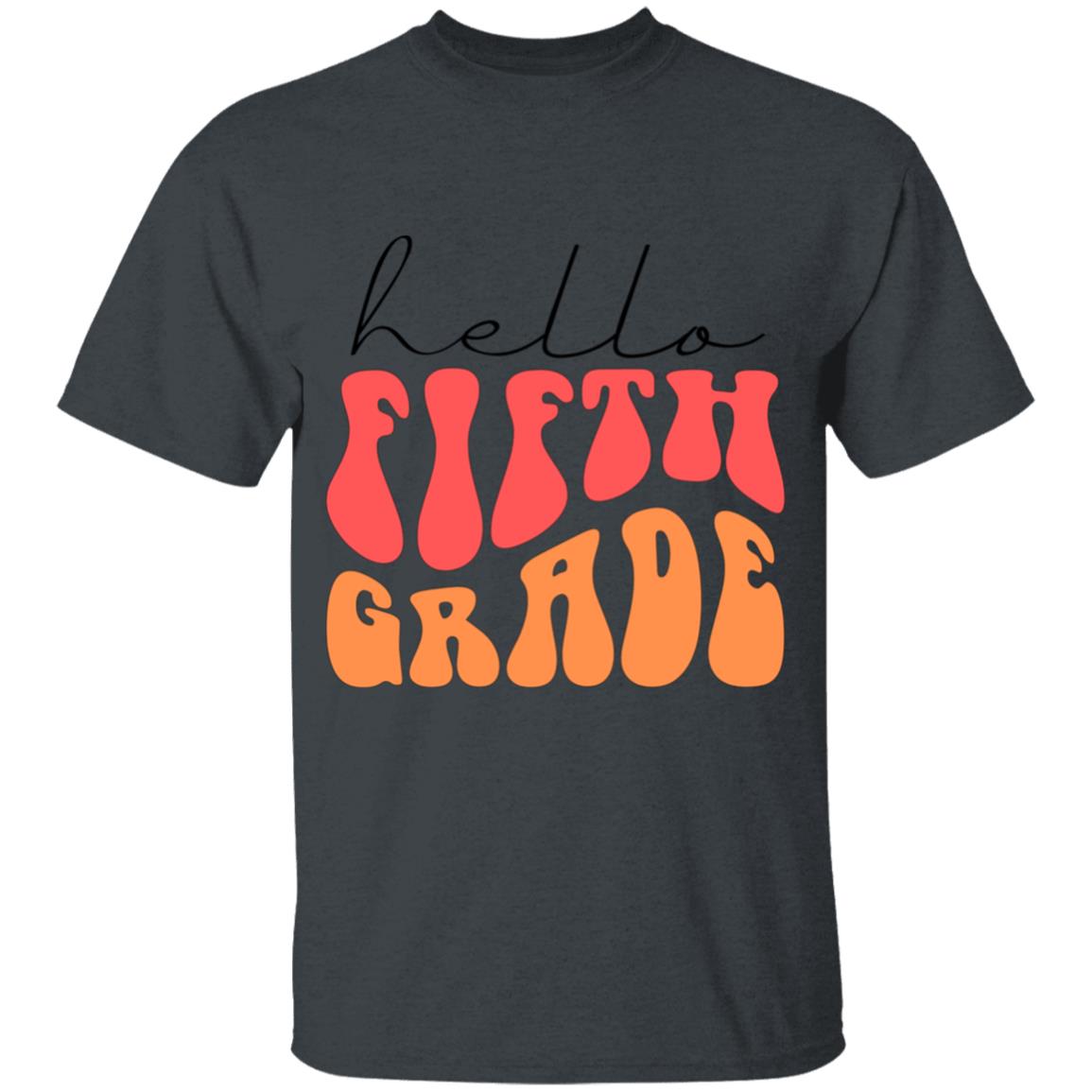 Hello Fifth Grade Retro Pink | Youth and Adult T-Shirts