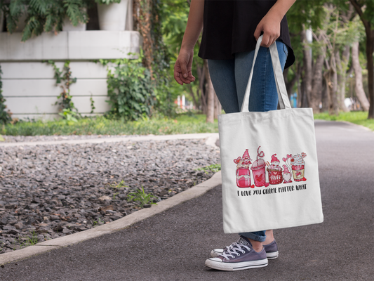 I Love You Gnome Matter What | Tote Bag