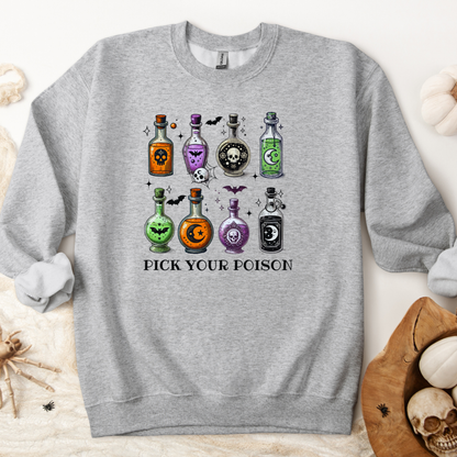 Pick Your Poison | Adult T Sweatshirt