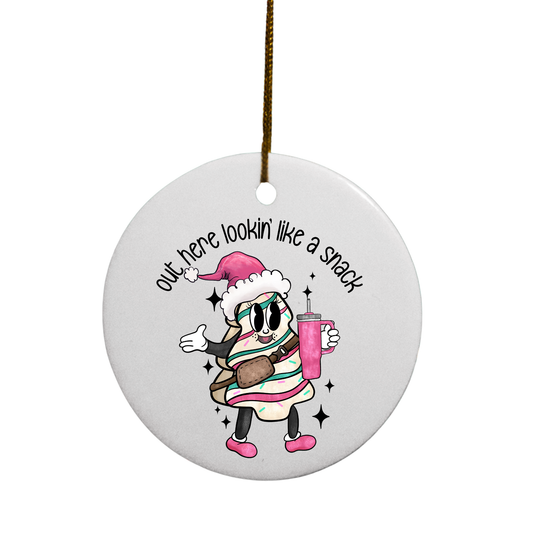 Lookin' Like A Snack | Circle Ornament