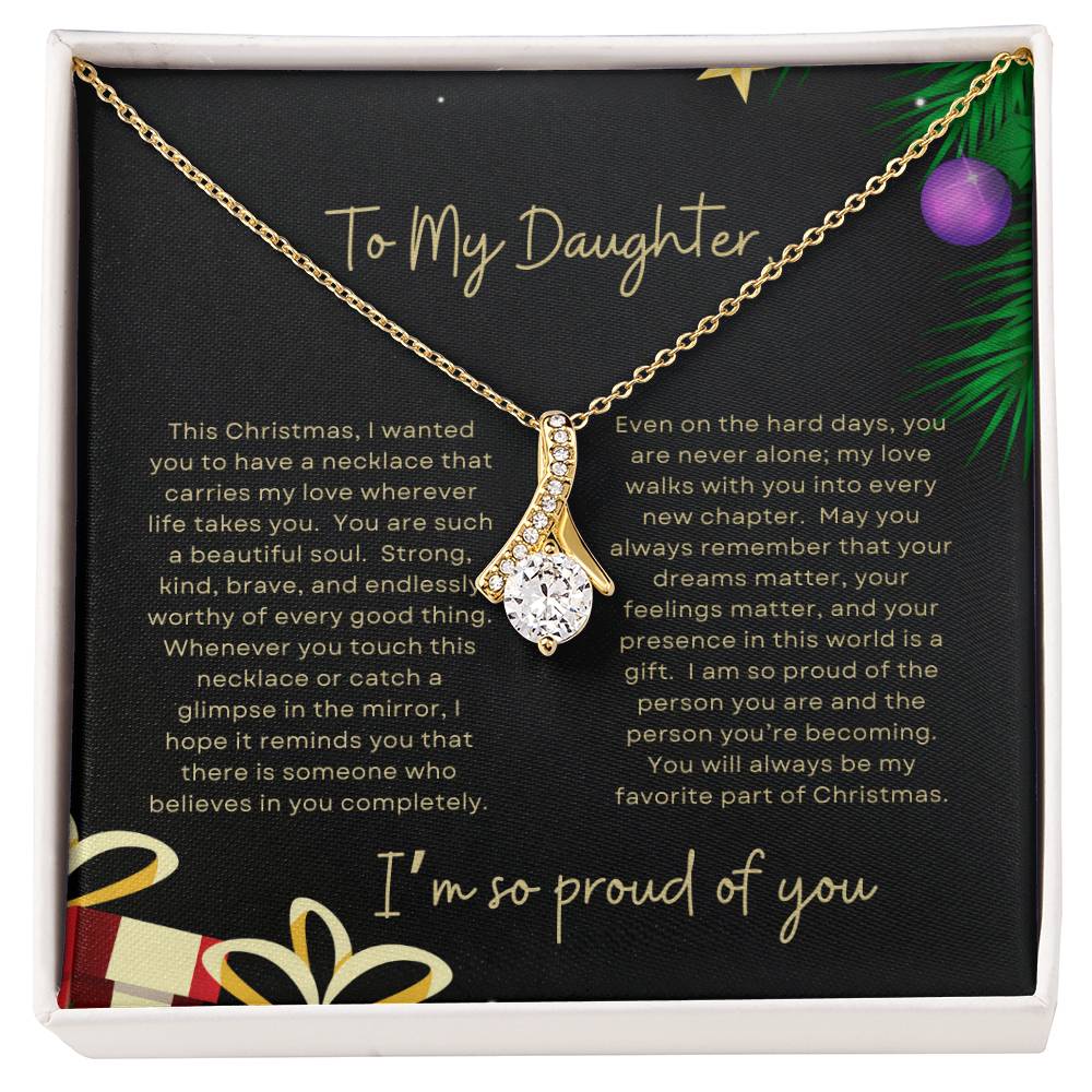 To My Daughter, I'm So Proud Of You | Tree & Presents Christmas Exclusive | Alluring Beauty Necklace