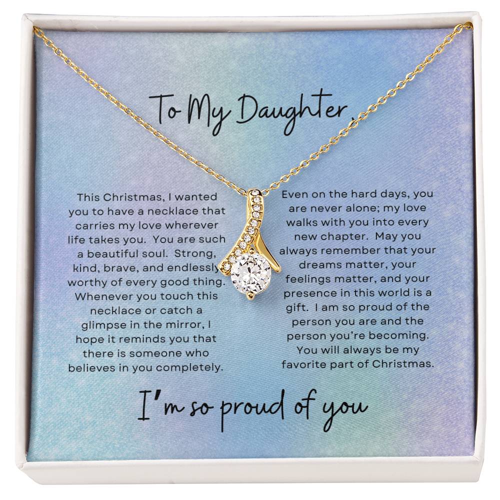 To My Daughter, I'm So Proud Of You | Winter Aurora Christmas Exclusive | Alluring Beauty Necklace