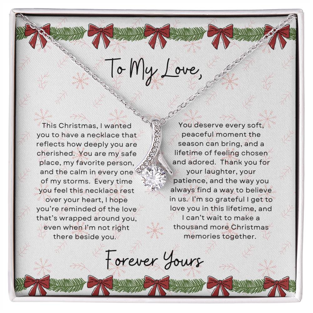 To My Love, Forever Yours | Bows and Garland Christmas Exclusive | Alluring Beauty Necklace