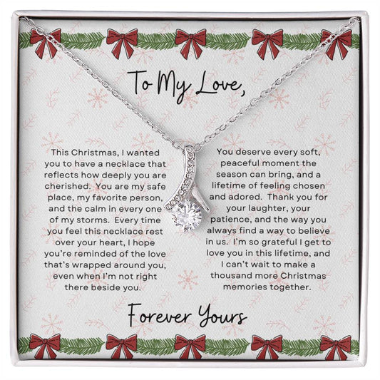 To My Love, Forever Yours | Bows and Garland Christmas Exclusive | Alluring Beauty Necklace
