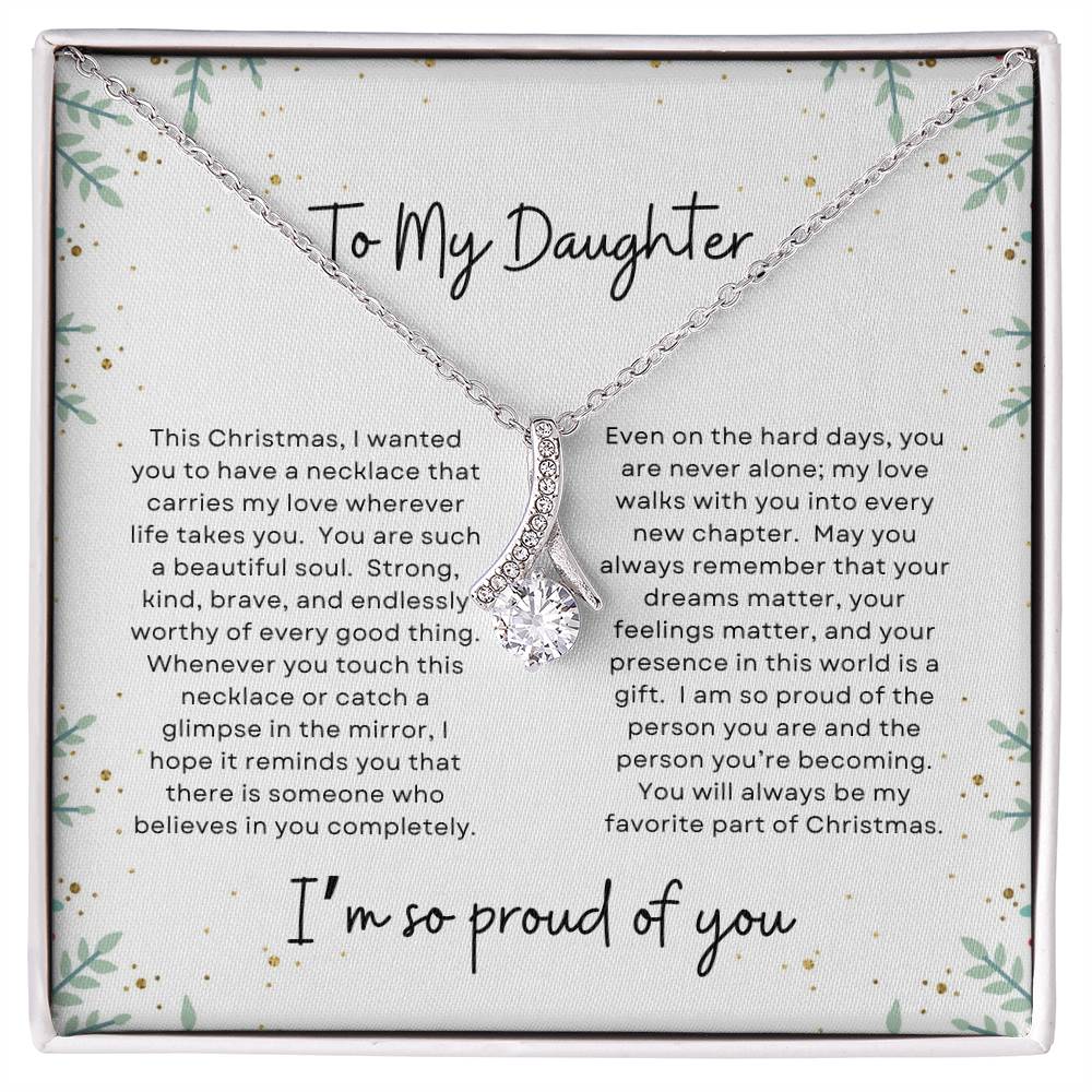 To My Daughter, I'm So Proud Of You | Holly Bush Christmas Exclusive | Alluring Beauty Necklace