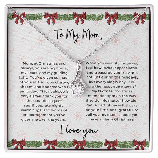 To My Mom, I Love You | Bows & Garland Christmas Exclusive | Alluring Beauty Necklace