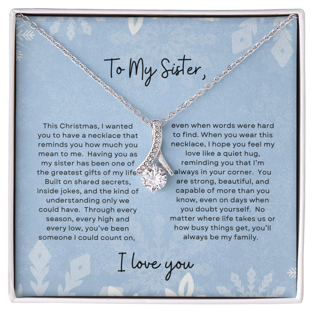 To My Sister, I Love You | Winter Snowflake Christmas Exclusive | Alluring Beauty Necklace