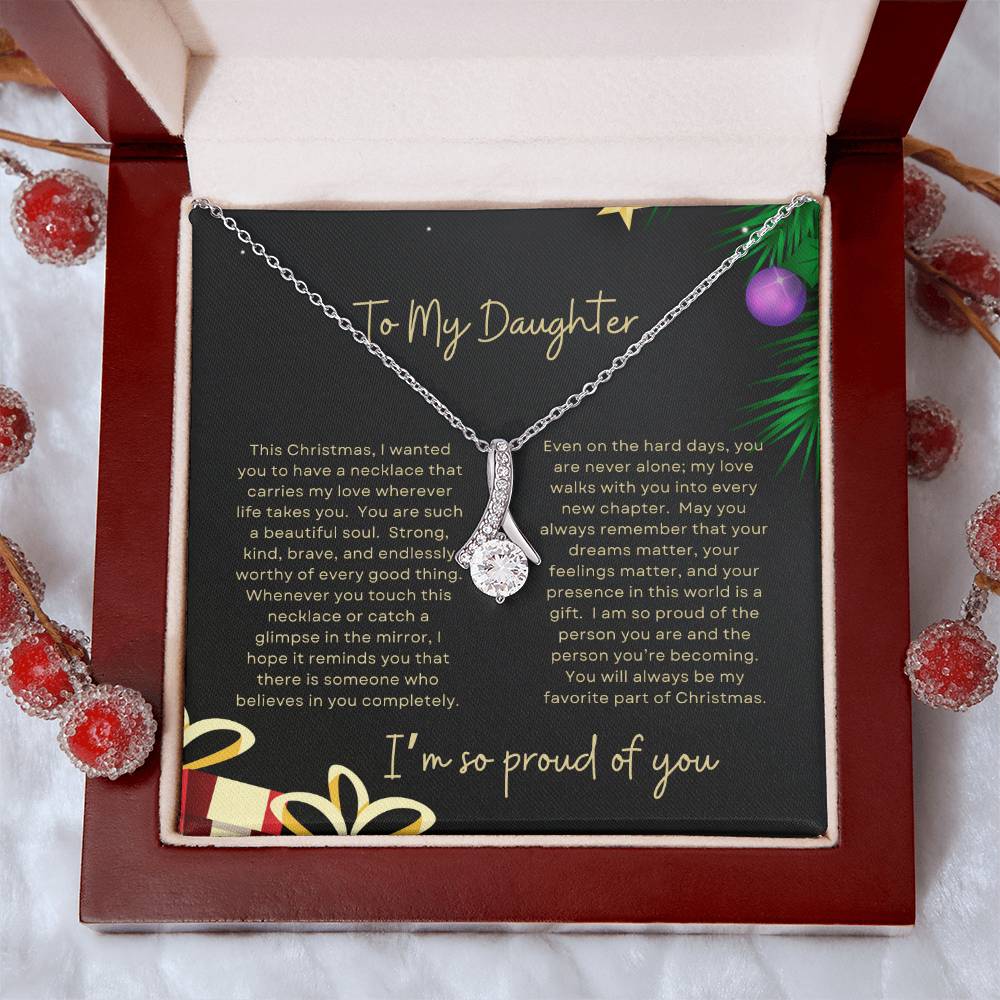 To My Daughter, I'm So Proud Of You | Tree & Presents Christmas Exclusive | Alluring Beauty Necklace
