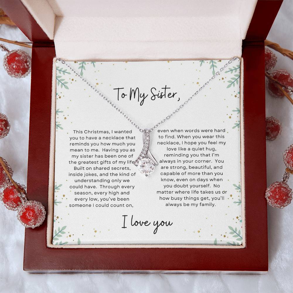 To My Sister, I Love You | Holly Bush Christmas Exclusive | Alluring Beauty Necklace