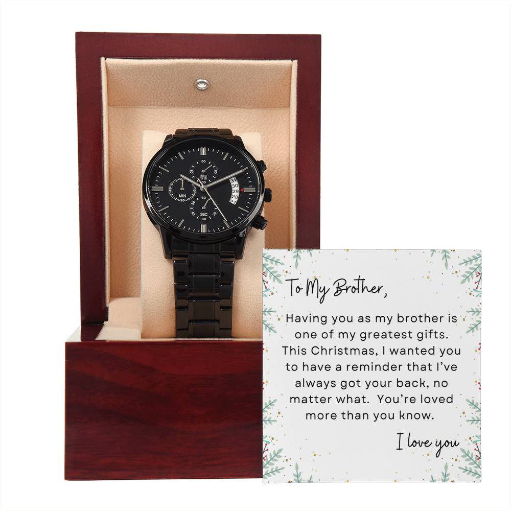 To My Brother, I Love You | Holly Bush | Black Chronograph Watch