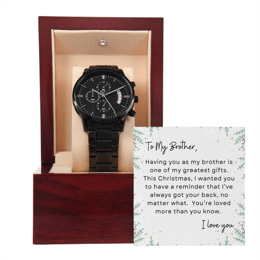 To My Brother, I Love You | Holly Bush | Black Chronograph Watch