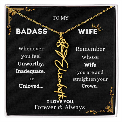 To My Bada$$ Wife | Gold Birth Flower Name Necklace