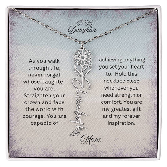 To My Daughter | As You Walk Through Life | Birth Flower Name Necklace