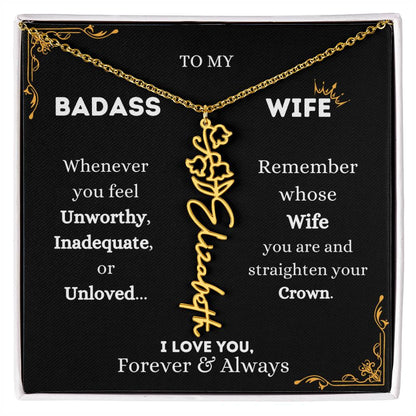 To My Bada$$ Wife | Gold Birth Flower Name Necklace