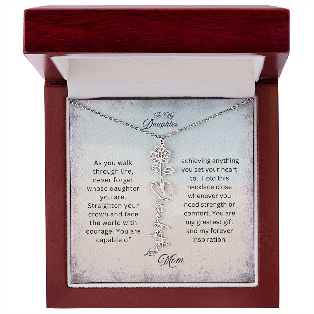 To My Daughter | As You Walk Through Life | Birth Flower Name Necklace
