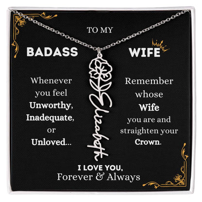 To My Bada$$ Wife | Silver Birth Flower Name Necklace