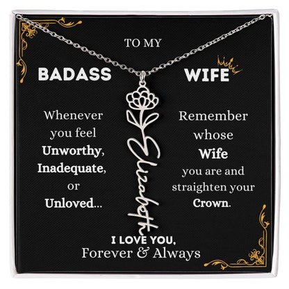 To My Bada$$ Wife | Silver Birth Flower Name Necklace