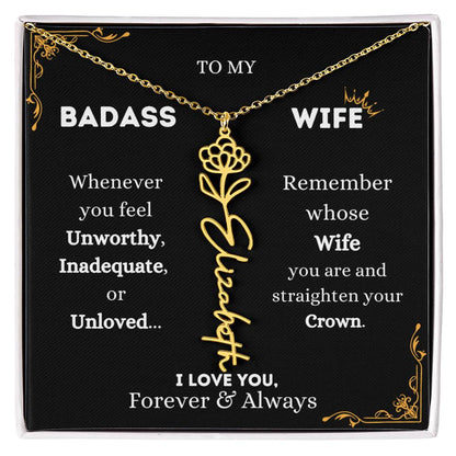 To My Bada$$ Wife | Gold Birth Flower Name Necklace