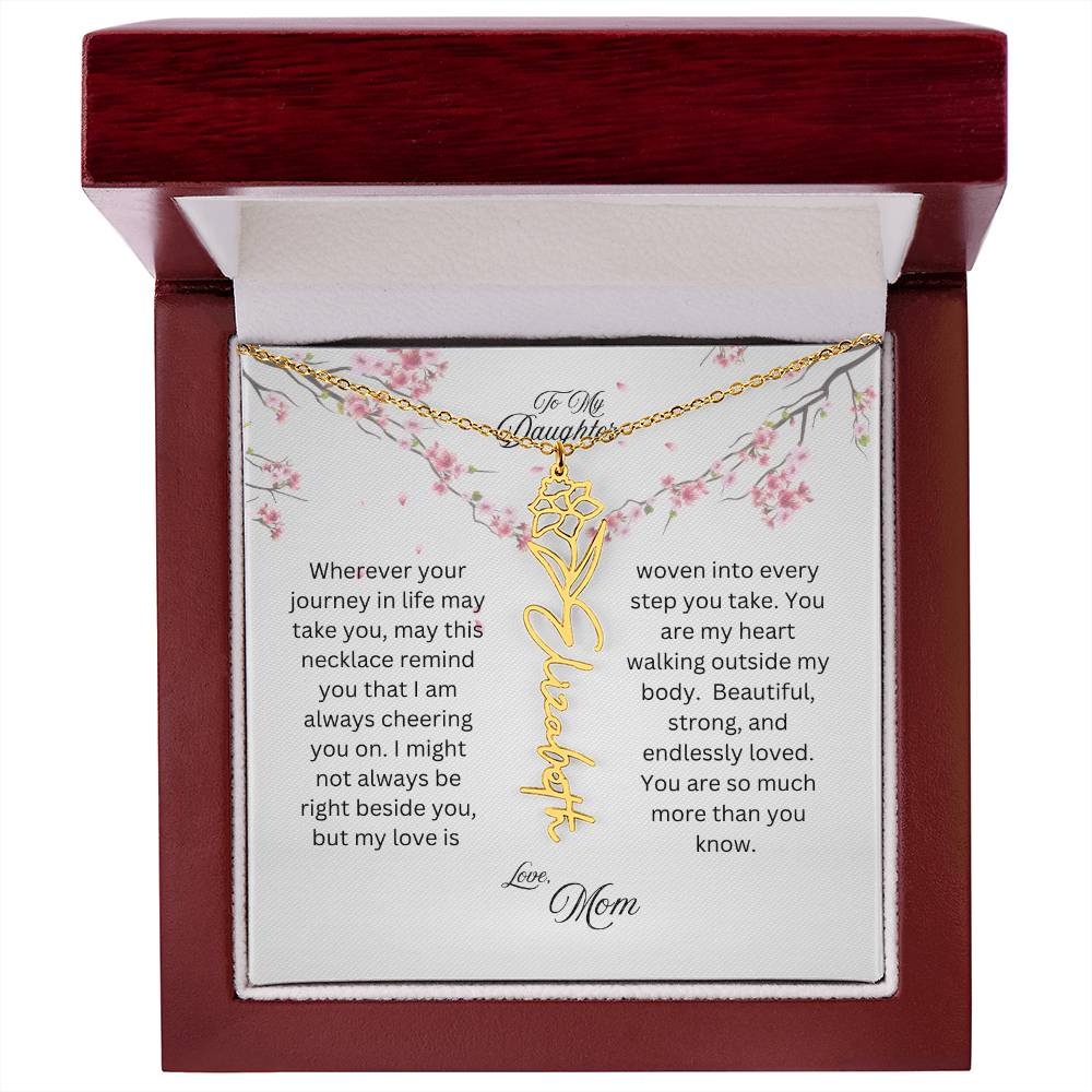 To My Daughter | Wherever Your Journey Takes You | Birth Flower Name Necklace