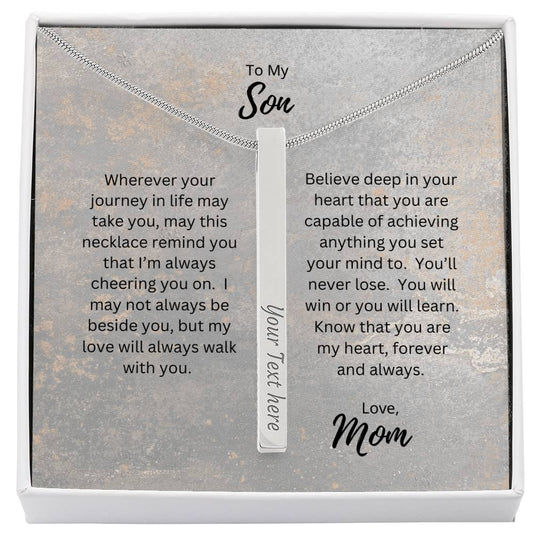 To My Son, Love Mom | Wherever Your Journey Takes You | Personalized Vertical Engraved Stick Necklace
