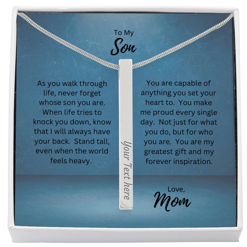To My Son, Love Mom | As You Walk Through Life | Personalized Vertical Engraved Stick Necklace