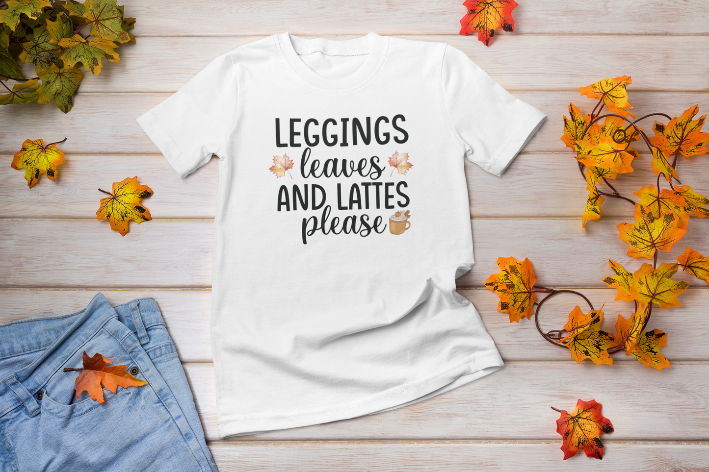 Leggings, Leaves, & Lattes Please | Adult T-Shirt